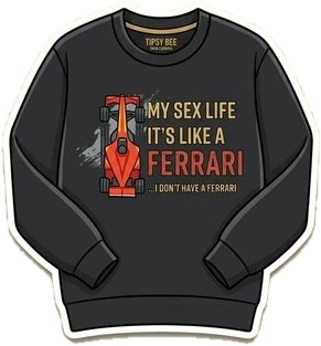 Life Car Sweatshirt